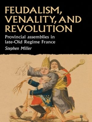 cover image of Feudalism, venality, and revolution